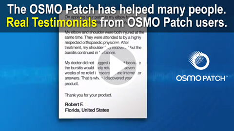 Real Testimonials by real users of the OSMO Patch